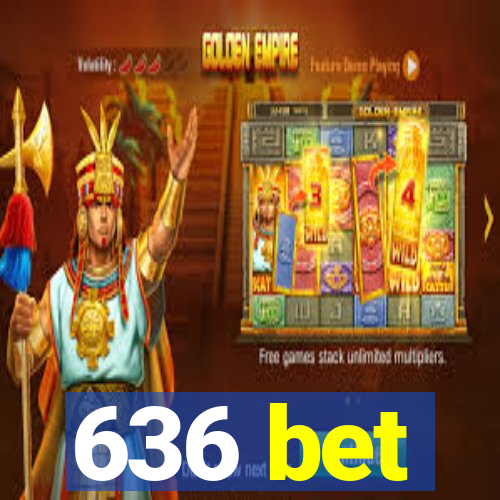 636 bet